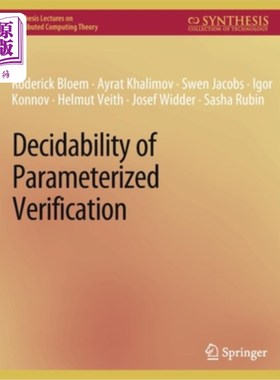 海外直订Decidability of Parameterized Verification 参数化验证的可判性