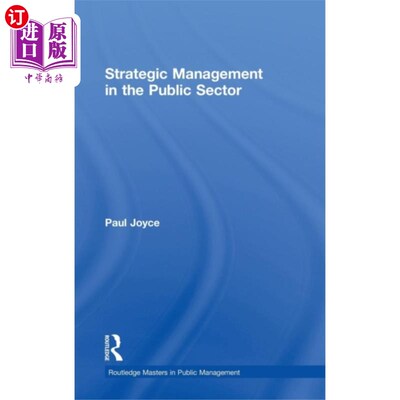 海外直订Strategic Management in the Public Sector 公营部门的策略管理