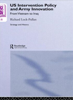 海外直订Us Intervention Policy and Army Innovation: From Vietnam to Iraq