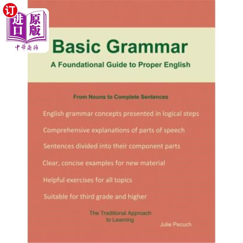 海外直订Basic Grammar: A Foundational Guide to Proper English 基本语法:正确英语的基本指南