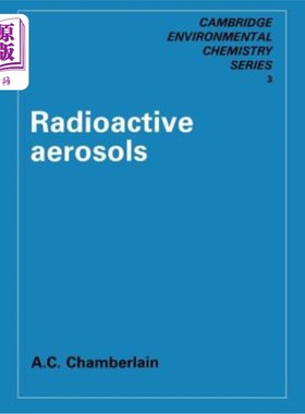 海外直订Radioactive Aerosols 放射性气溶胶
