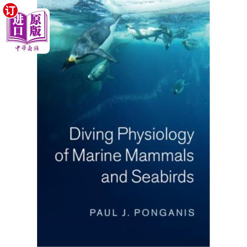海外直订Diving Physiology of Marine Mammals and Seabirds 海洋哺乳动物和海鸟的潜水生理