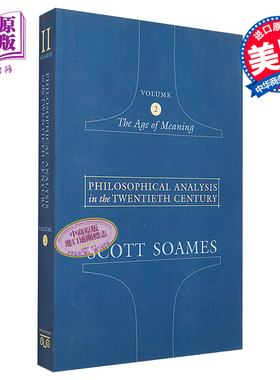 现货 20世纪分析哲学 第2卷 Philosophical Analysis in the Twentieth Century Volume 2 英文原版 Scott Soames【中商原版】