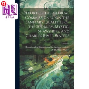 Sanitary 医学委员会关于萨德 the Mys Sudbury Qualities Upon Commission Medical 海外直订医药图书Report