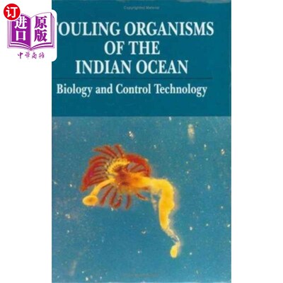 海外直订Fouling Organisms of the Indian Ocean 印度洋的污染生物