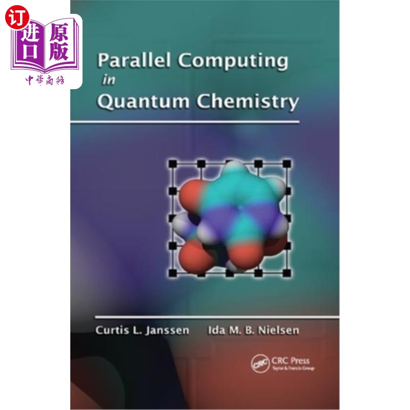 海外直订Parallel Computing in Quantum Chemistry 量子化学中的并行计算