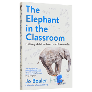 课堂上的大象 如何爱上数学 斯坦福大学数学教授 乔 博勒 The Elephant in the Classroom 英文原版 Jo Boaler【中商原版】