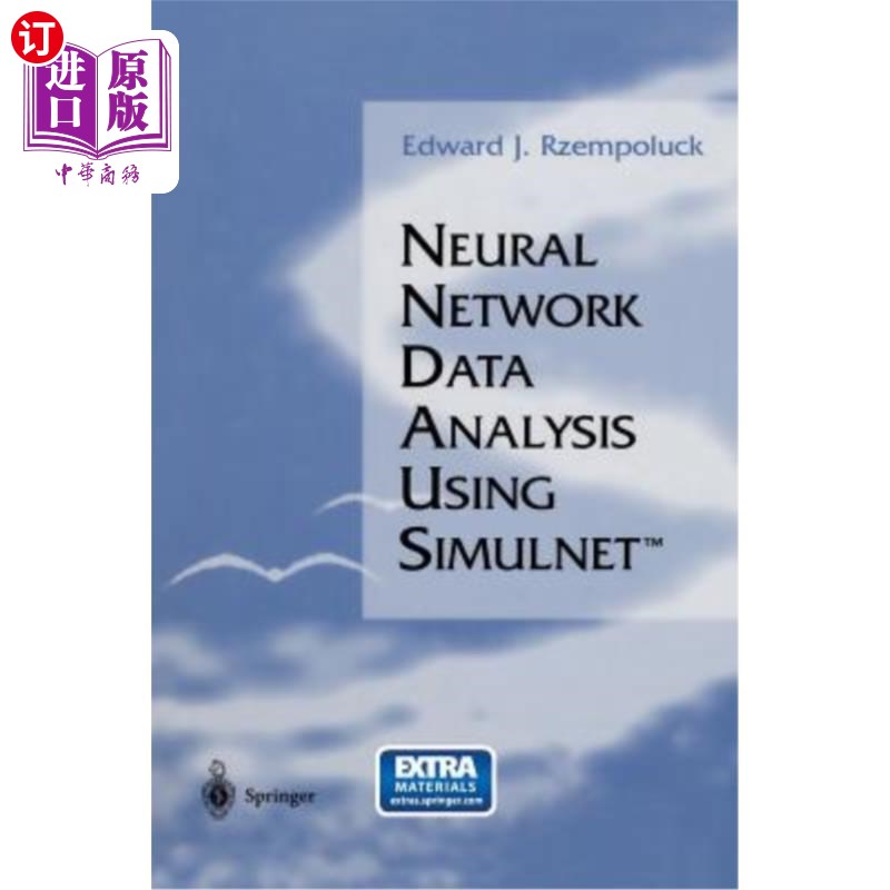 海外直订Neural Network Data Analysis Using Simulnet(tm) [With CDROM] 基于Simulnet(tm)的神经数据分析[使用CDROM]