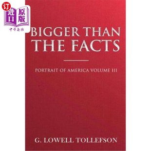 America 美国画像第三卷 The 比事实更重要 III Volume Portrait Facts Than 海外直订Bigger