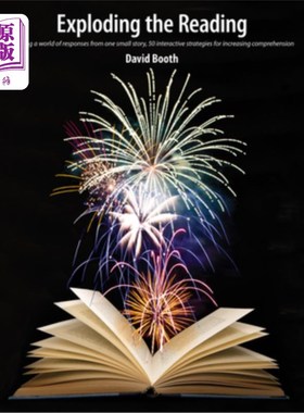 海外直订Exploding the Reading: Building a World of Responses from One Small Story, 50 In 爆炸阅读:从一个小故事中建