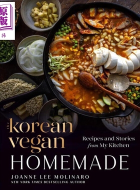 韩国素食 家常版 我的厨房里的食谱与故事 The Korean Vegan Homemade Recipes 英文原版 Joanne Lee Molinaro 【中商原版】