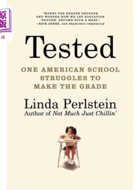 海外直订Tested: One American School Struggles to Make the Grade 测试：一所美国学校努力取得成绩