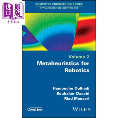 现货 机器人的元启发式方法 Metaheuristics For Robotics Hamouche Oulhadj 英文原版【中商原版】Wiley