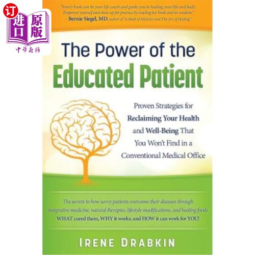 海外直订医药图书The Power of the Educated Patient: Proven Strategies for Reclaiming Your Health