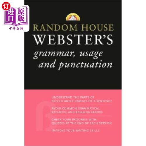 海外直订Random House Webster's Grammar, Usage, and Punctuation 兰登书屋韦伯斯特的语法、用法和标点符号