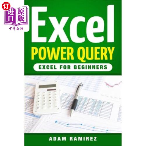 海外直订Excel Power Query: Excel for Beginners Excel Power Query：Excel初学者版