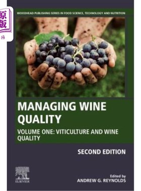 海外直订Managing Wine Quality: Volume 1: Viticulture and Wine Quality 管理葡萄酒质量：第1卷：葡萄栽培和葡萄酒质量