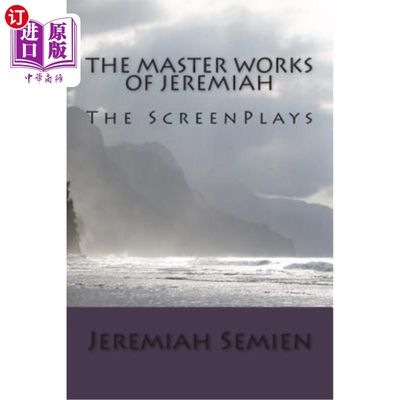 海外直订The Master Works of Jeremiah: The ScreenPlays 耶利米的大师作品:剧本