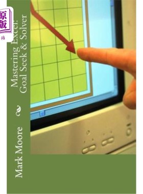 海外直订Mastering Excel: Goal Seek & Solver 掌握Excel：目标搜索与求解