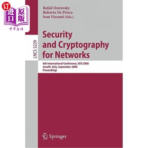 海外直订Security and Cryptography for Networks: 6th International Conference, Scn 2008,  安全与加密：第六届国际