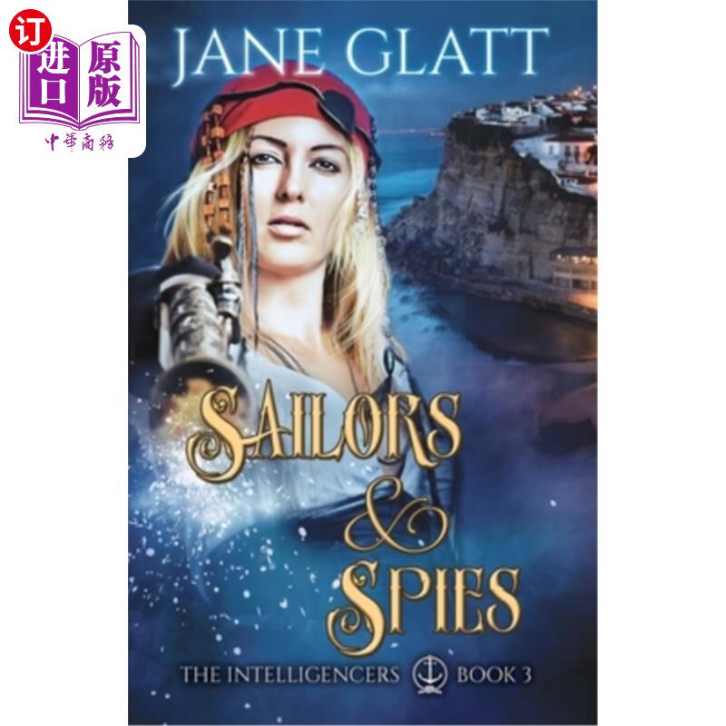 海外直订Sailors & Spies 水手和间谍