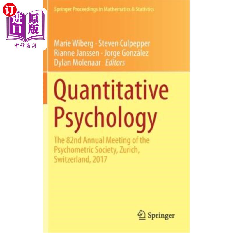 海外直订Quantitative Psychology: The 82nd Annual Meeting of the Psychometric Society, Zu 量化心理学:第82届心理测量