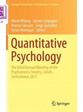 海外直订Quantitative Psychology: The 82nd Annual Meeting of the Psychometric Society, Zu 量化心理学:第82届心理测量