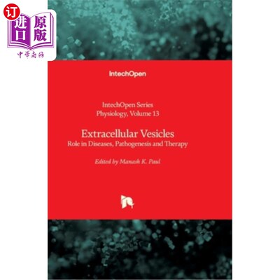 海外直订Extracellular Vesicles: Role in Diseases, Pathogenesis and Therapy 细胞外囊泡:在疾病、发病机制和治疗中的作