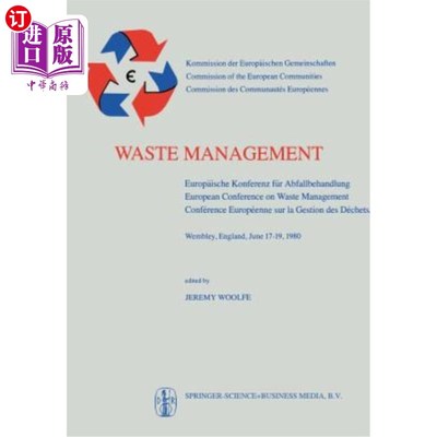 海外直订Waste Management: Europ?ische Konferenz Für Abfallbehandlung / European Conferen 废物管理:欧洲?ische K