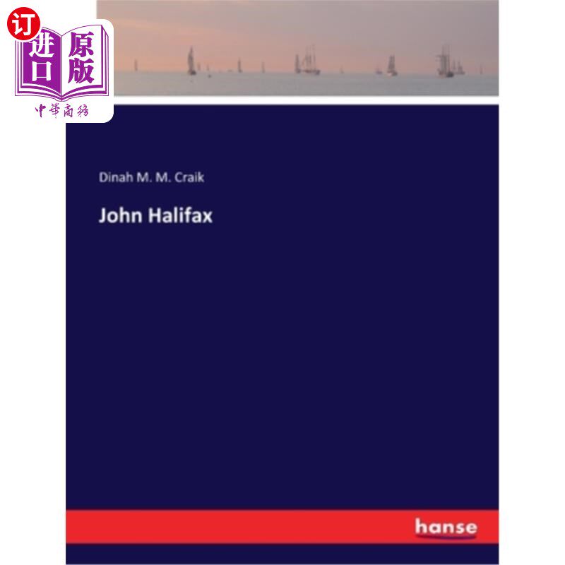海外直订John Halifax 约翰?哈利法克斯