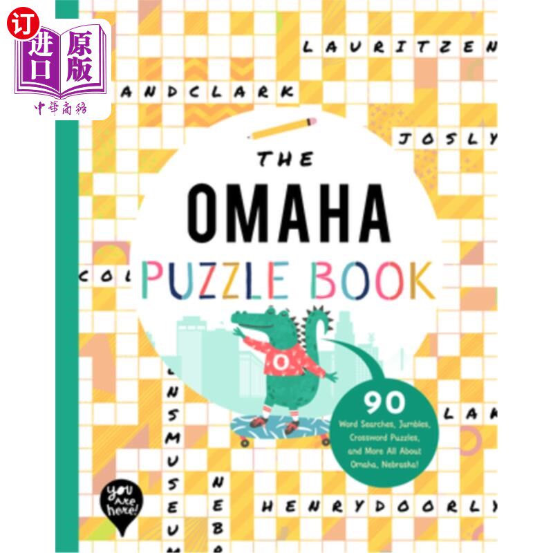 海外直订The Omaha Puzzle Book: 90 Word Searches, Jumbles, Crossword Puzzles, and More Al 奥马哈拼图书:90字搜索，混