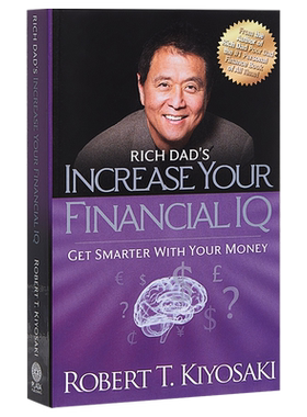 罗伯特清崎的书 提高你的金融智商 英文原版 Rich Dad's Increase Your Financial IQ 富爸爸穷爸爸作者