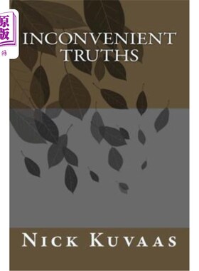 海外直订Inconvenient Truths 令人费解的真相