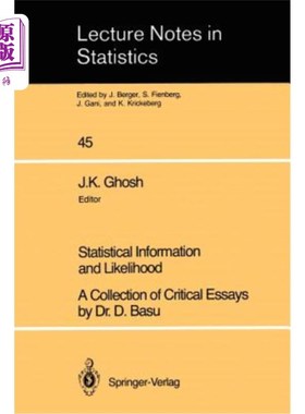 海外直订Statistical Information and Likelihood: A Collection of Critical Essays by Dr. D 统计信息与可能性：D·巴苏博
