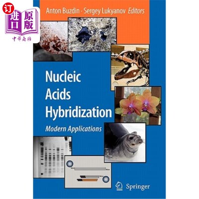 海外直订医药图书Nucleic Acids Hybridization: Modern Applications 核酸杂交：现代应用