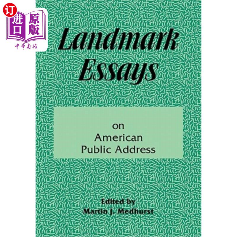 海外直订Landmark Essays on American Public Address: Volume 1 关于美国公共演讲的里程碑式文章：第一卷