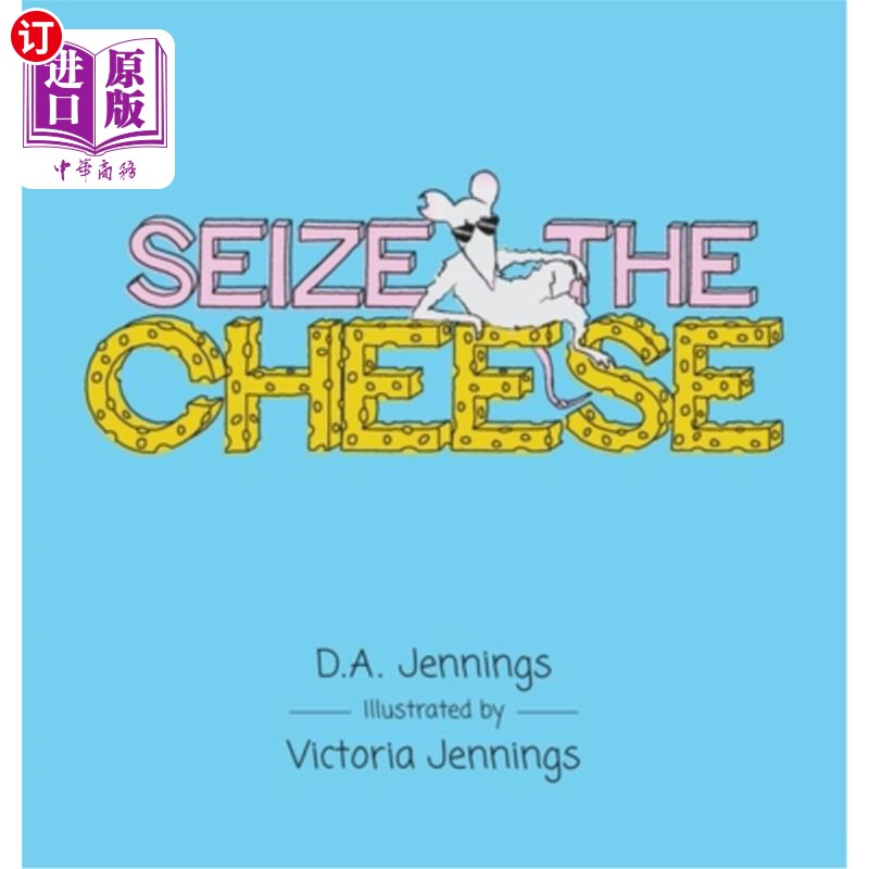 海外直订Seize the Cheese 抓住奶酪