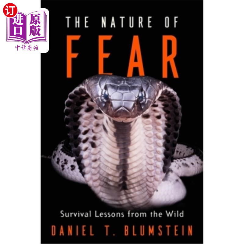 海外直订The Nature of Fear: Survival Lessons from the Wild 《恐惧的本质:野外生存经验》