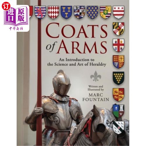 海外直订Coats of Arms: An Introduction to The Science and Art of Heraldry 纹章:纹章学的科学与艺术导论