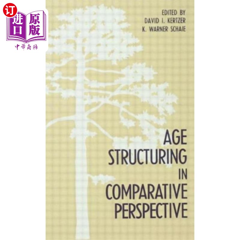 海外直订Age Structuring in Comparative Perspective 比较视角下的年龄结构