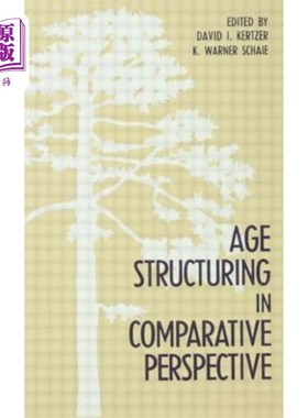 海外直订Age Structuring in Comparative Perspective 比较视角下的年龄结构