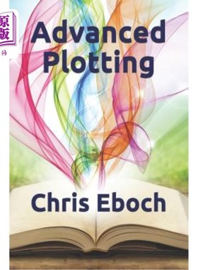 海外直订Advanced Plotting 先进的策划