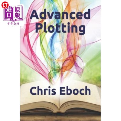 海外直订Advanced Plotting 先进的策划