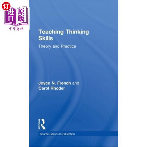 海外直订Teaching Thinking Skills 教学思维技巧