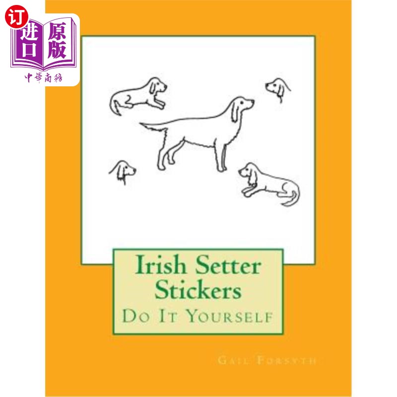 海外直订Irish Setter Stickers: Do It Yourself 爱尔兰塞特贴纸:自己动手