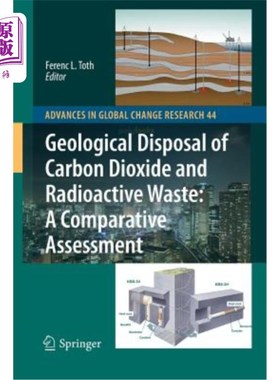 海外直订Geological Disposal of Carbon Dioxide and Radioactive Waste: A Comparative Asses 二氧化碳和放射性废物的地质