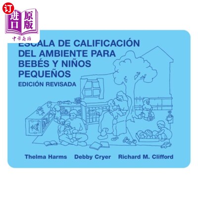 海外直订Escala De Calificacion Ambiente Para Bebes Y Ninos Pequenos 加利福尼亚州环境