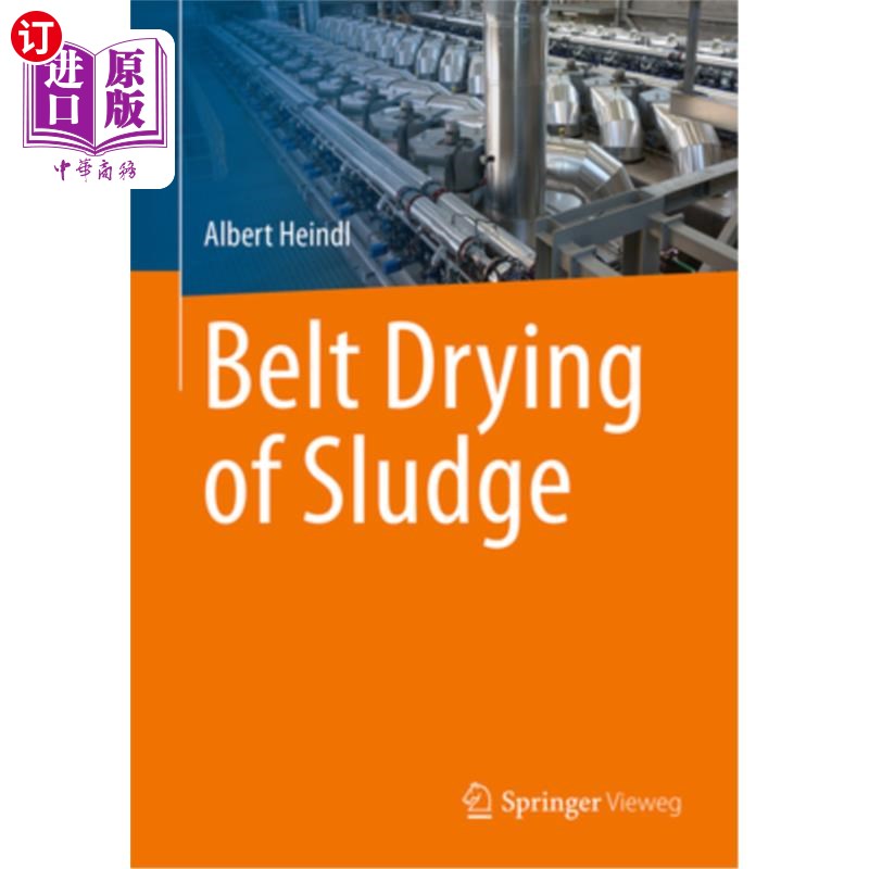 海外直订Belt Drying of Sludge Belt Drying of Sludge