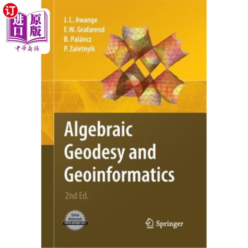 海外直订Algebraic Geodesy and Geoinformatics 代数大地测量学和地理信息学