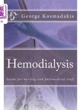 海外直订医药图书Hemodialysis: Guide for nursing and paramedical staff 血液透析：护理和护理人员指南